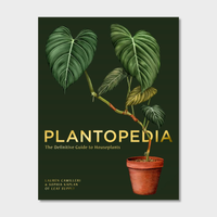 Plantopedia: The Definitive Guide to House Plants